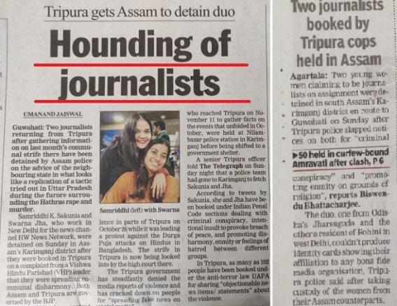 BJP’s attack on Democracy, Media : Two Delhi women journalists booked in Tripura, detained in Assam based on Tripura Viswa Hindu Parishad’s complaint 
